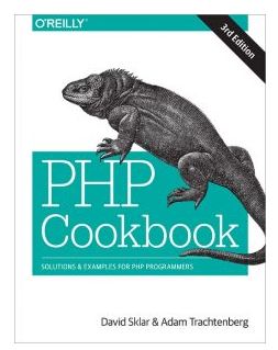 PHP Cookbook: Solutions & Examples for PHP Programmers