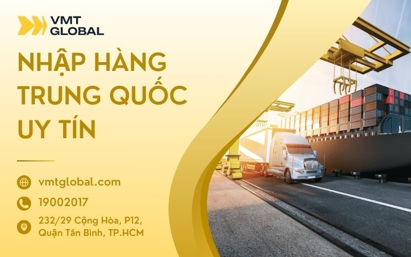 đơn vị VMT global nhập hàng Trung Quốc